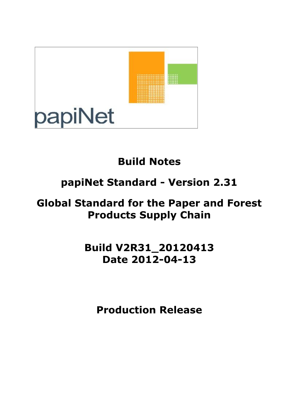 Global Standard for the Paper and Forest Products Supply Chain
