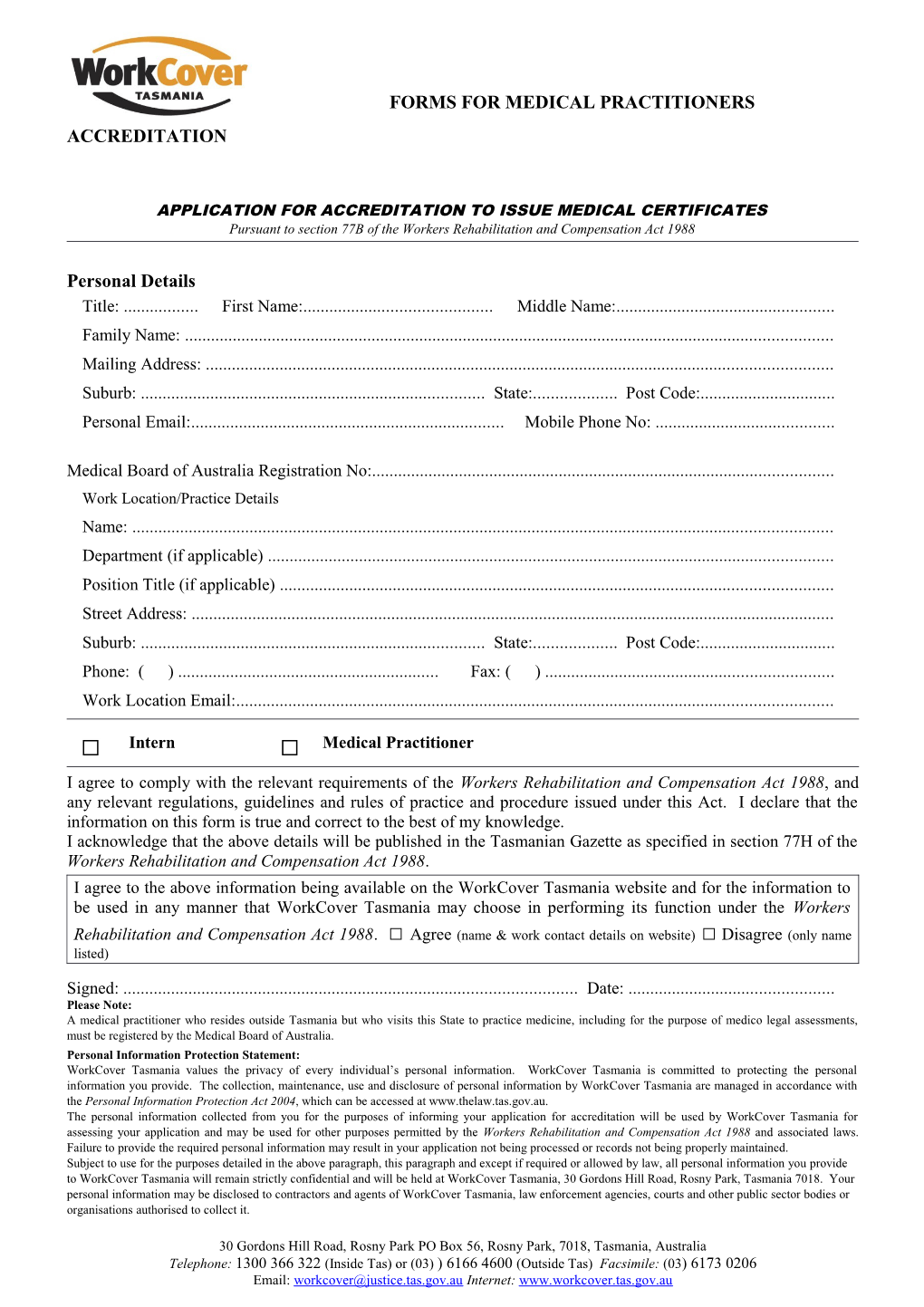 Application for Accreditation to Issue Workers Compensation Medical Certificates