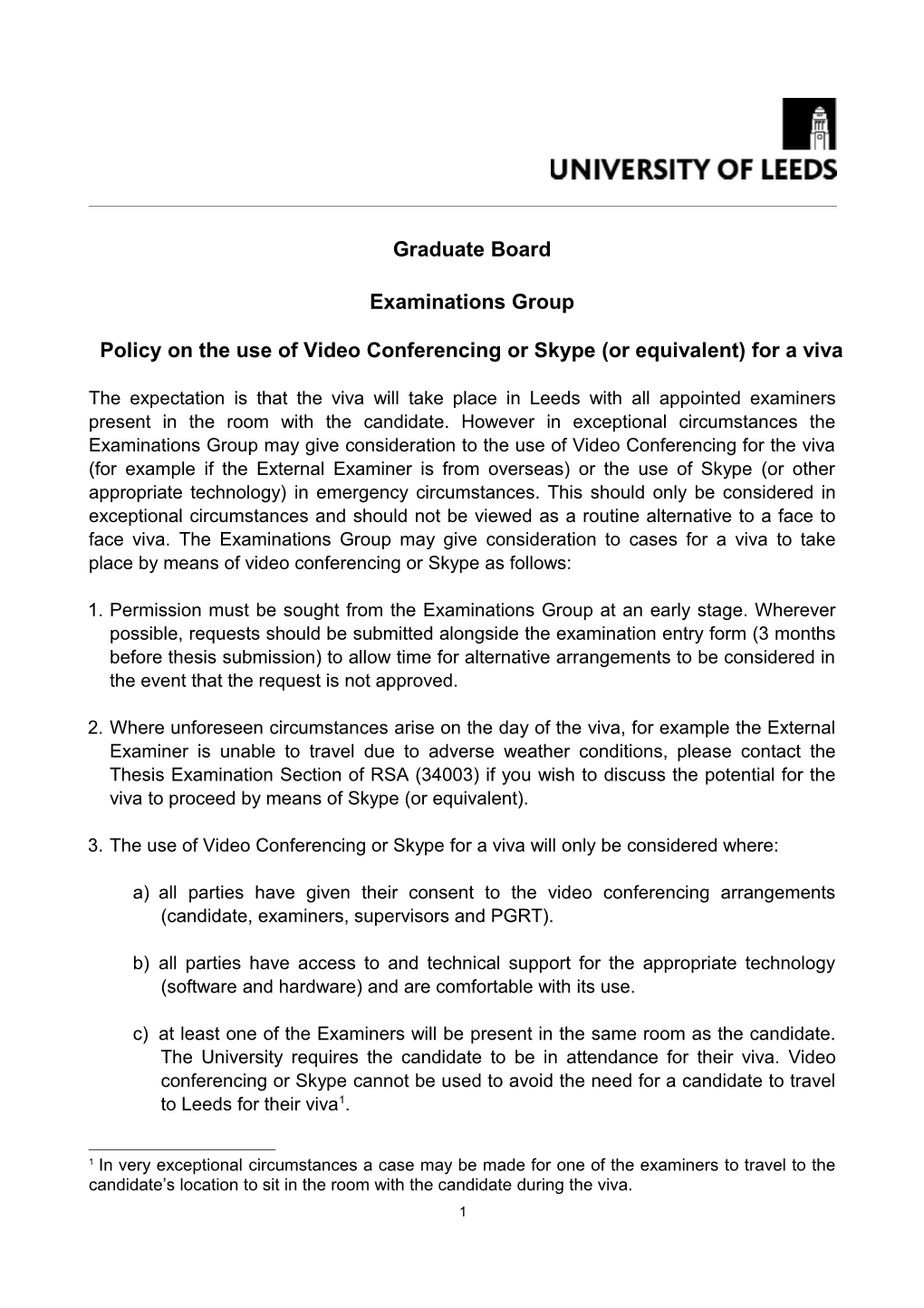 Policy on the Use of Video Conferencing Or Skype (Or Equivalent) for a Viva
