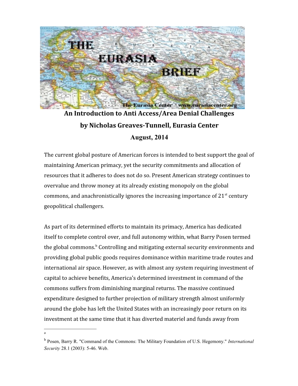 By Nicholas Greaves-Tunnell, Eurasia Center