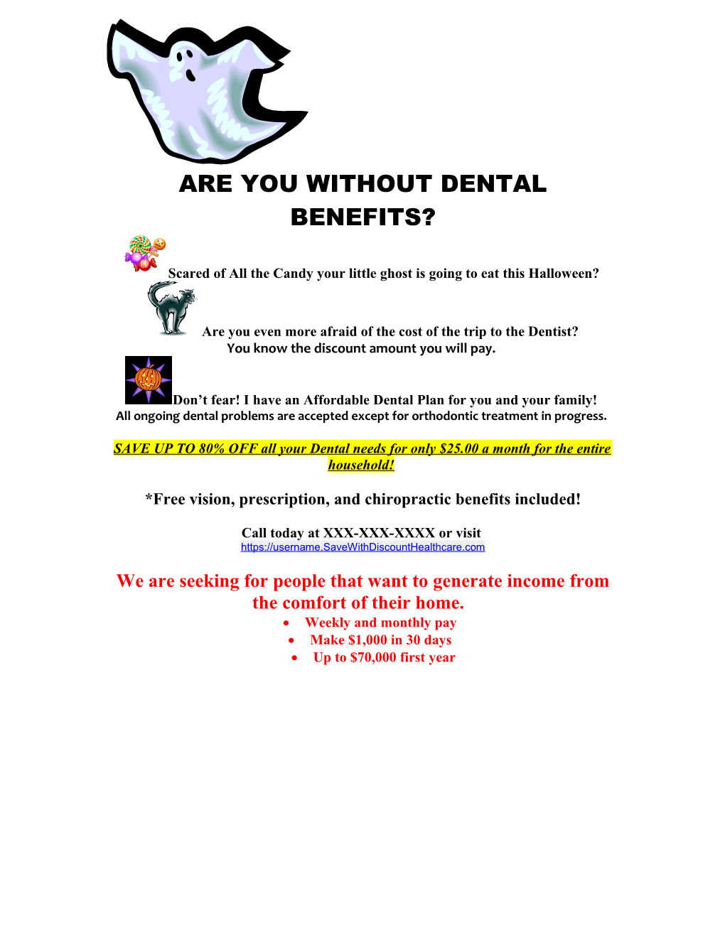 Are You Without Dental Benefits?