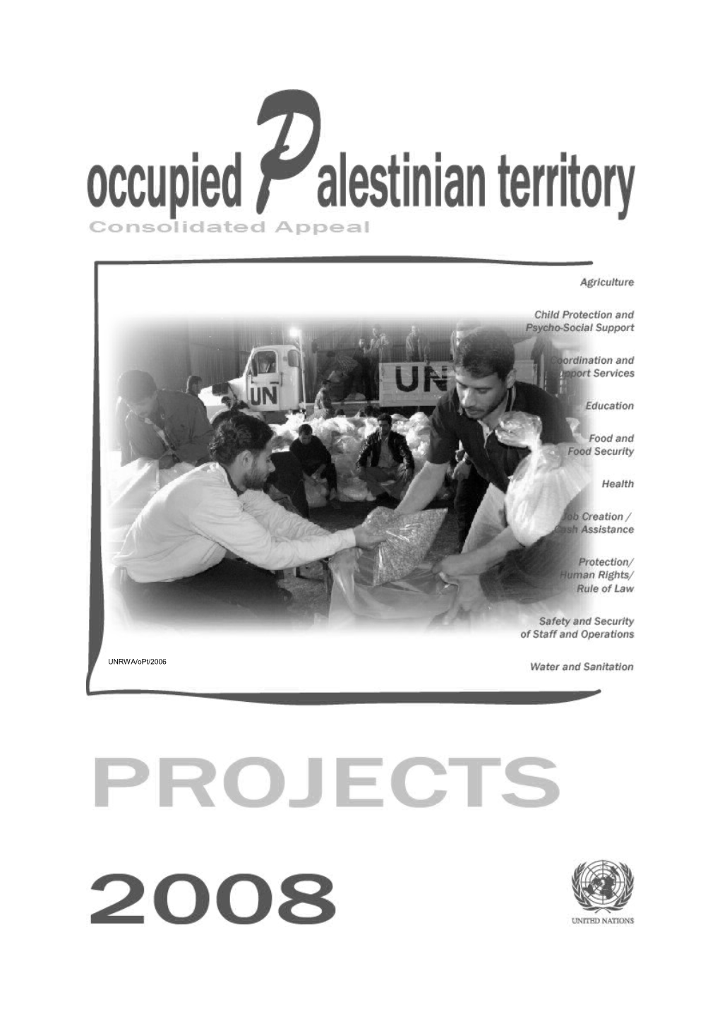 Consolidated Appeal For Occupied Palestinian Territory 2008 Vol 2 (Word)