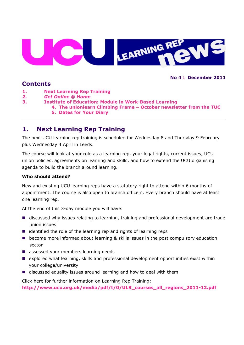 Next Learning Rep Training