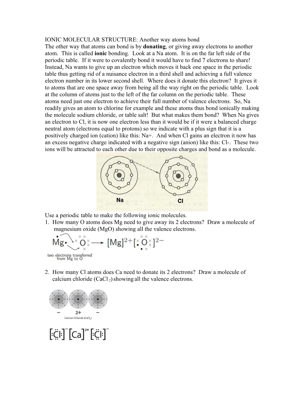 IONIC MOLECULAR BONDING: Another Way Atoms Bond