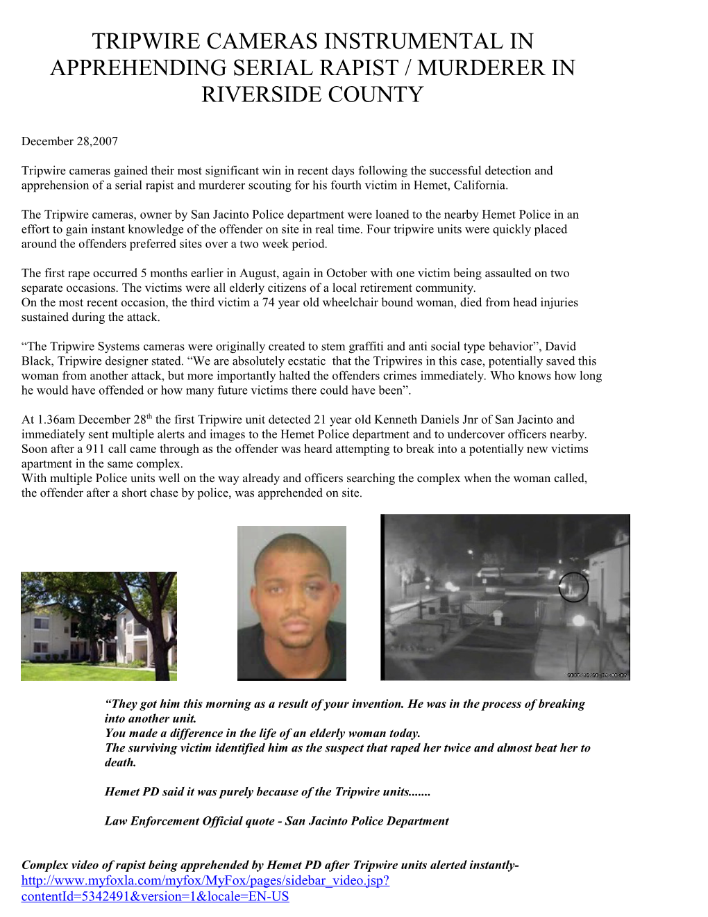 Tripwire Cameras Instrumental in Apprehending Serial Rapist / Murderer in Riverside County