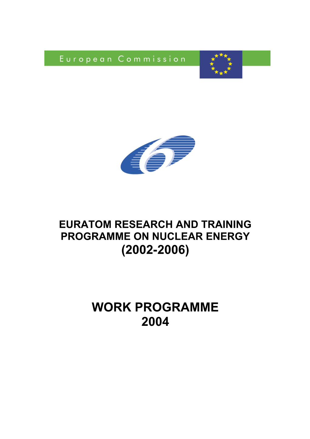 Research and Training Programme in the Field of Nuclear Energy