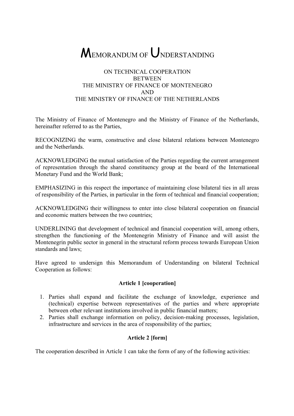 Memorandum of Understanding on Technical Cooperation Between the Ministry of Finance Of