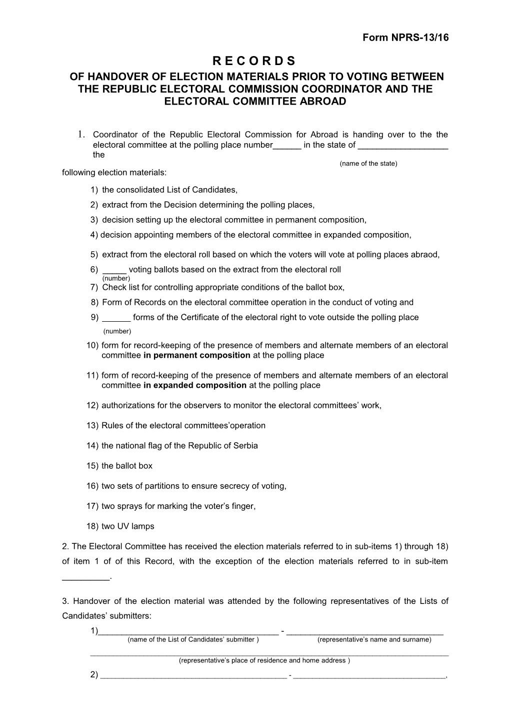 Of Handover of Election Materials Prior to Voting Between the Republic Electoral Commission