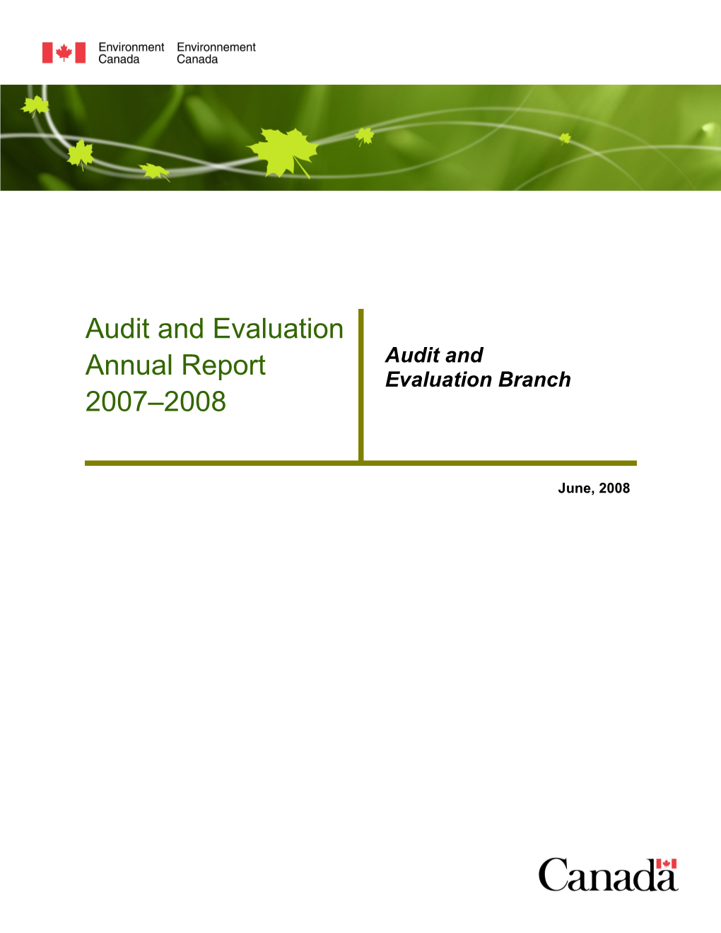Audit and Evaluation 2007 2008 Annual Report