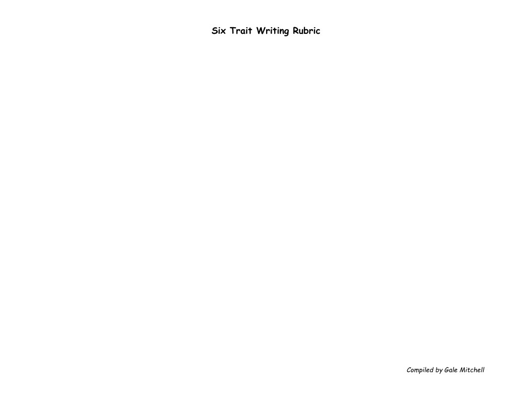 Six Trait Writing Rubric