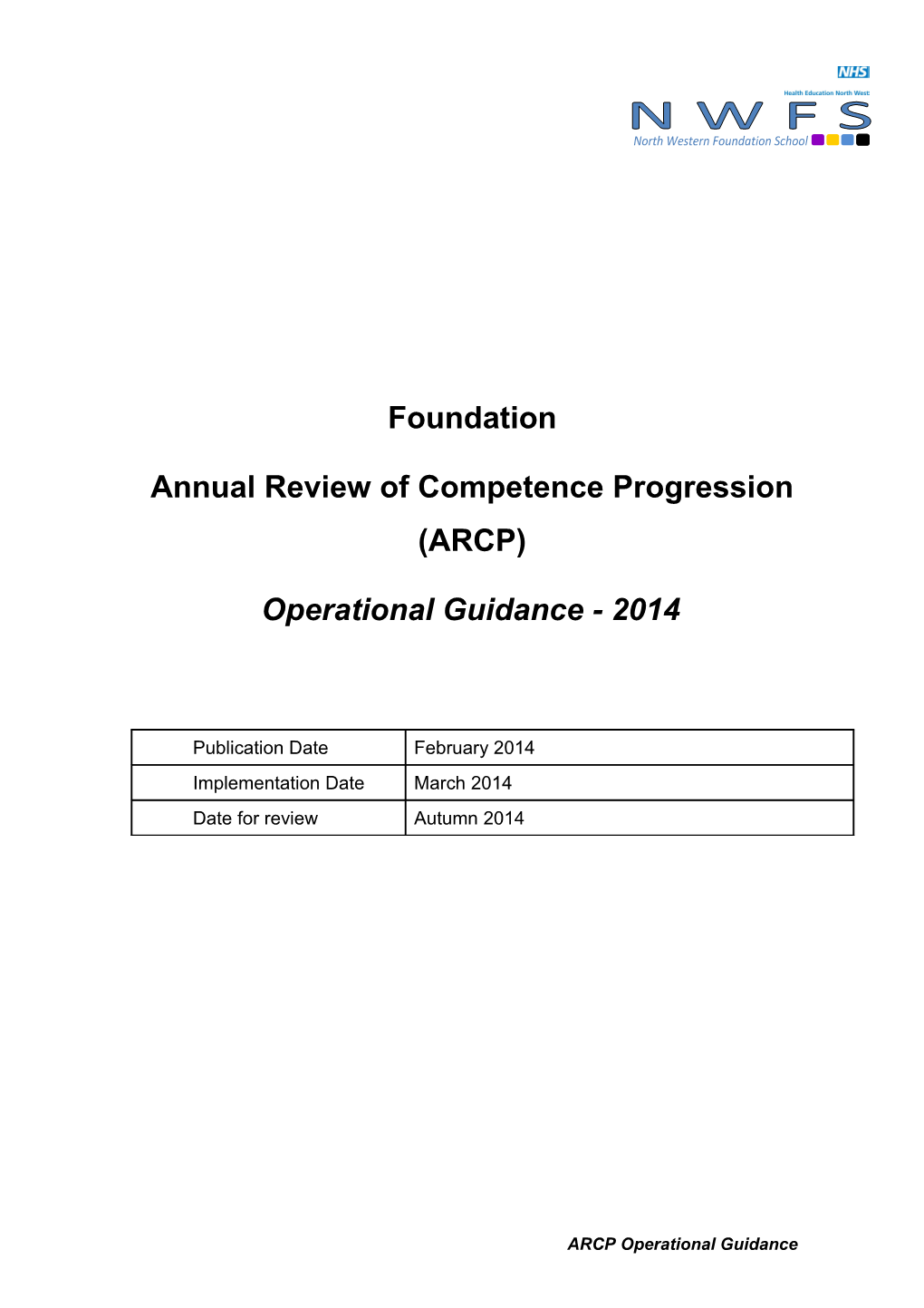 Annual Review of Competence Progression (ARCP)