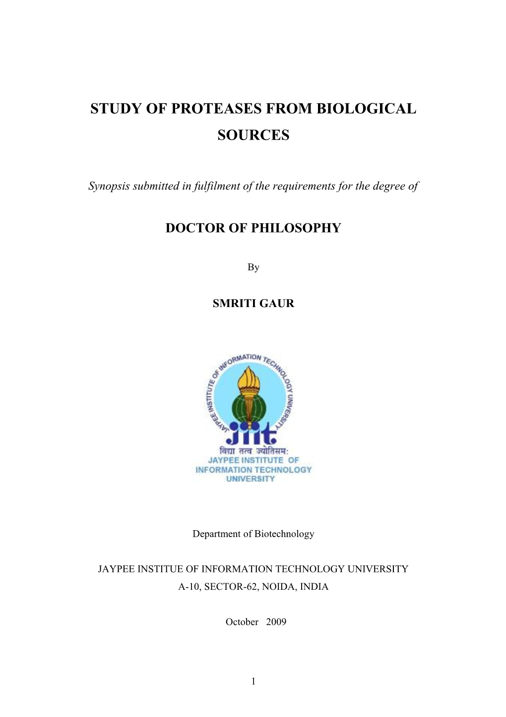 Study of Proteases from Biological Sources