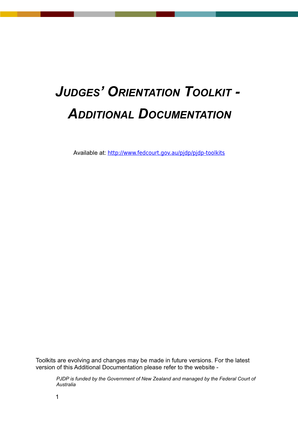 Judges' Orientation Toolkit Additional Documentation