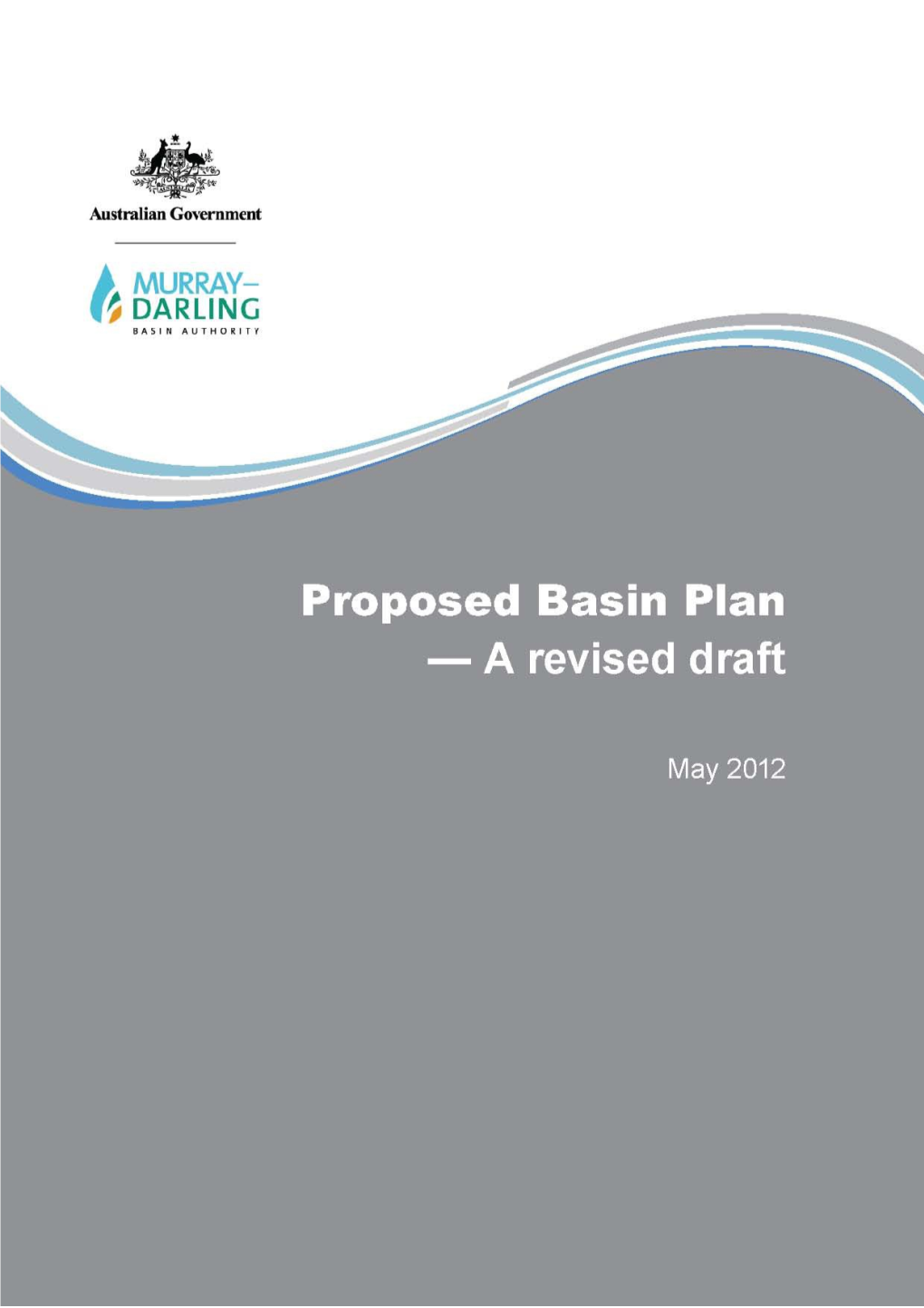 Proposed Basin Plan - a Revised Draft