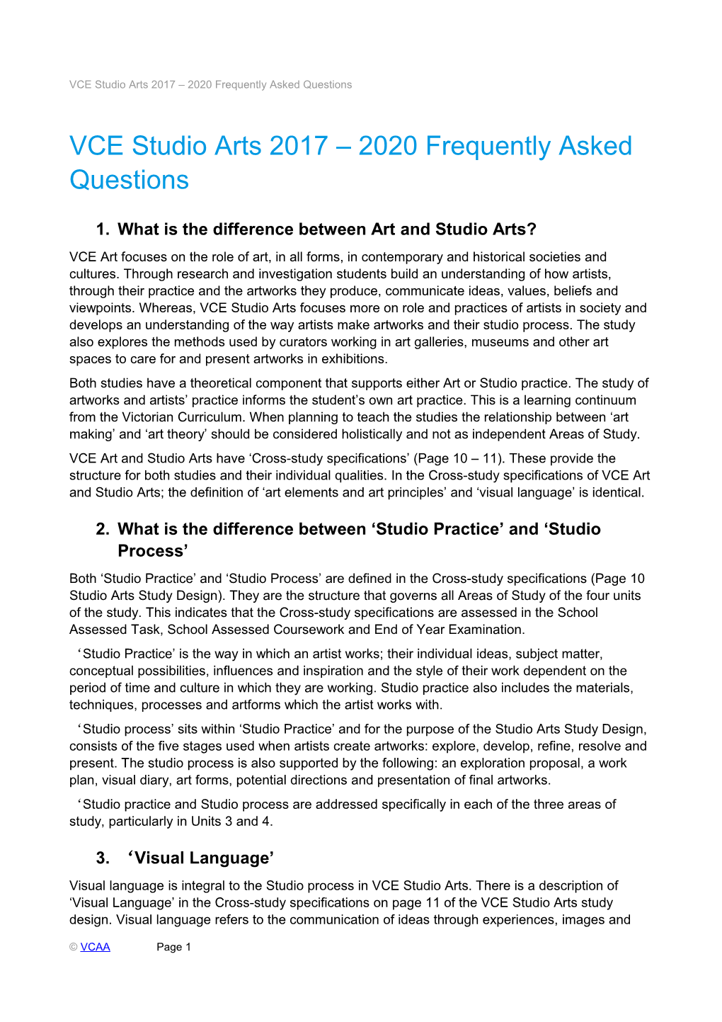 VCE Studio Arts 2017 2020 Frequently Asked Questions