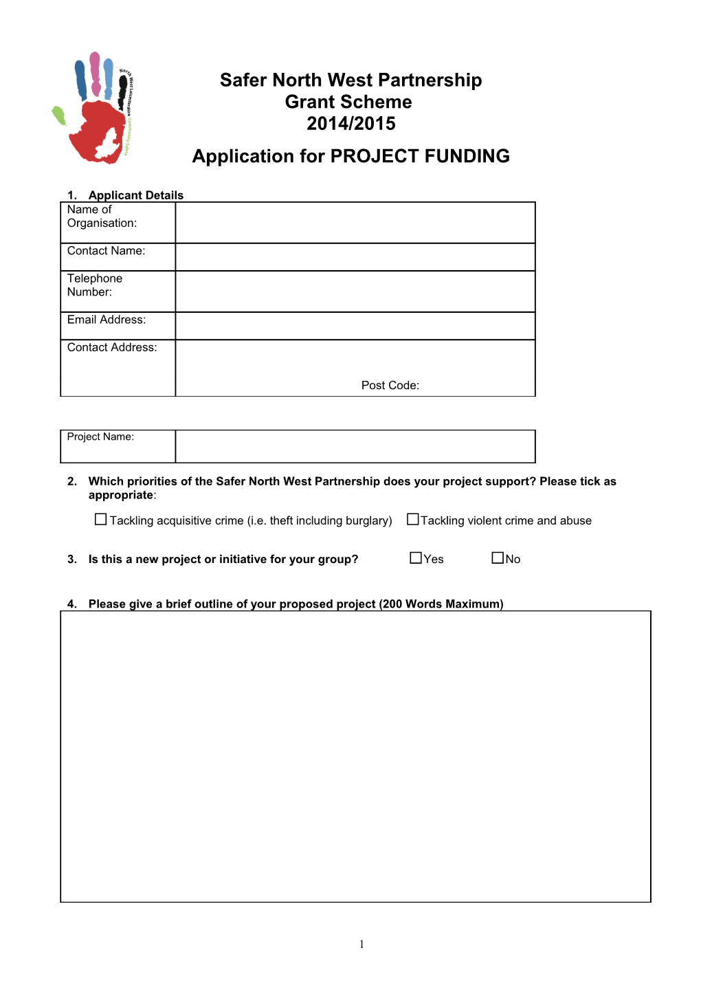 Respect in North West Leicestershire- Project Application Form