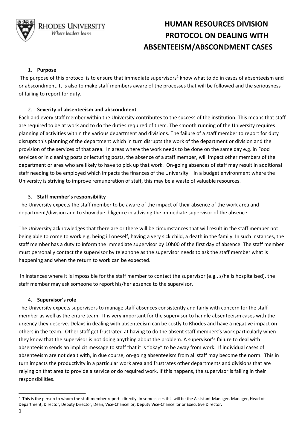 Severity of Absenteeism and Abscondment