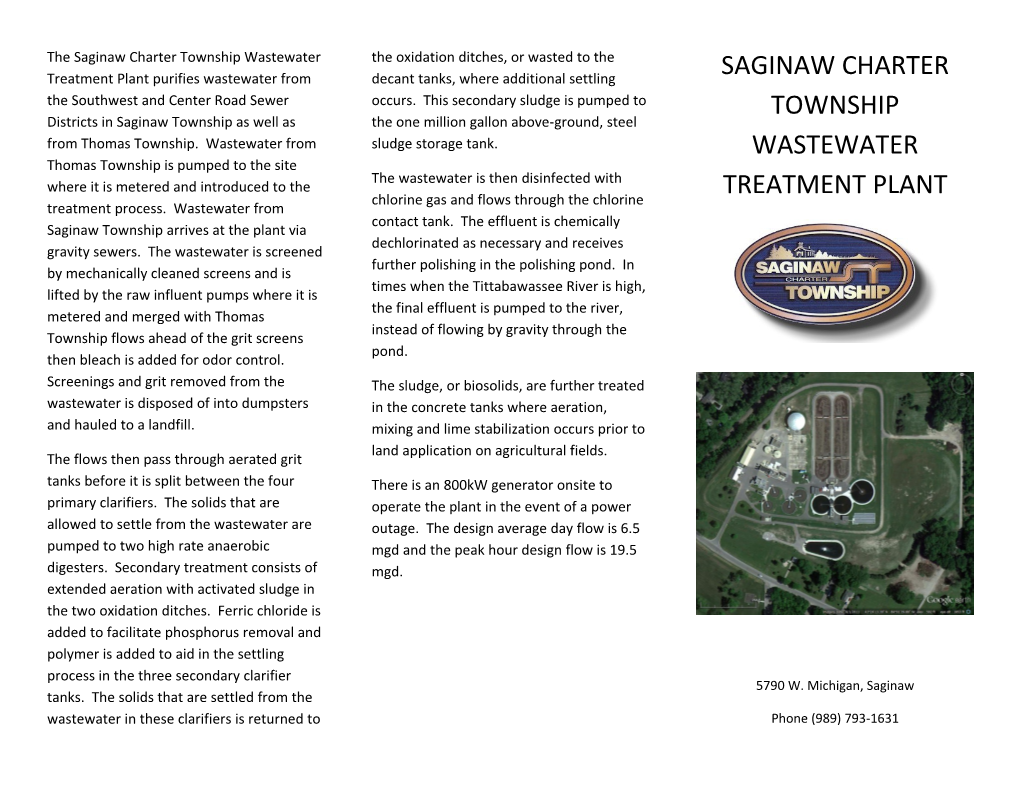 The Saginaw Charter Township Wastewater Treatment Plant Purifies Wastewater from the Southwest