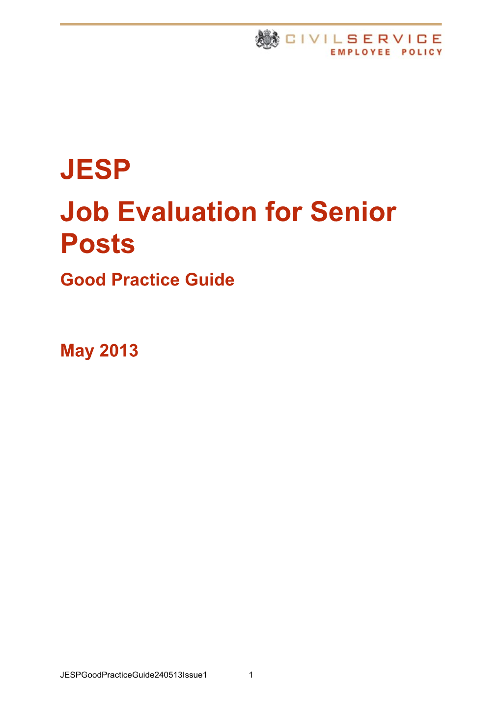 Job Evaluation for Senior Posts