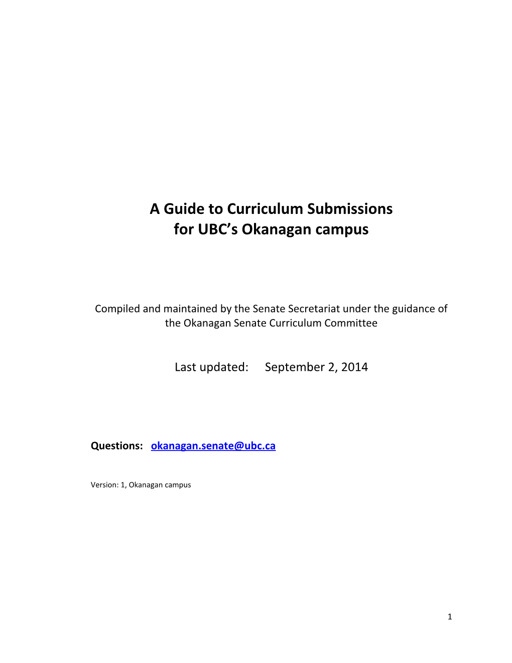 A Guide to Curriculum Submissions for UBC S Okanagan Campus