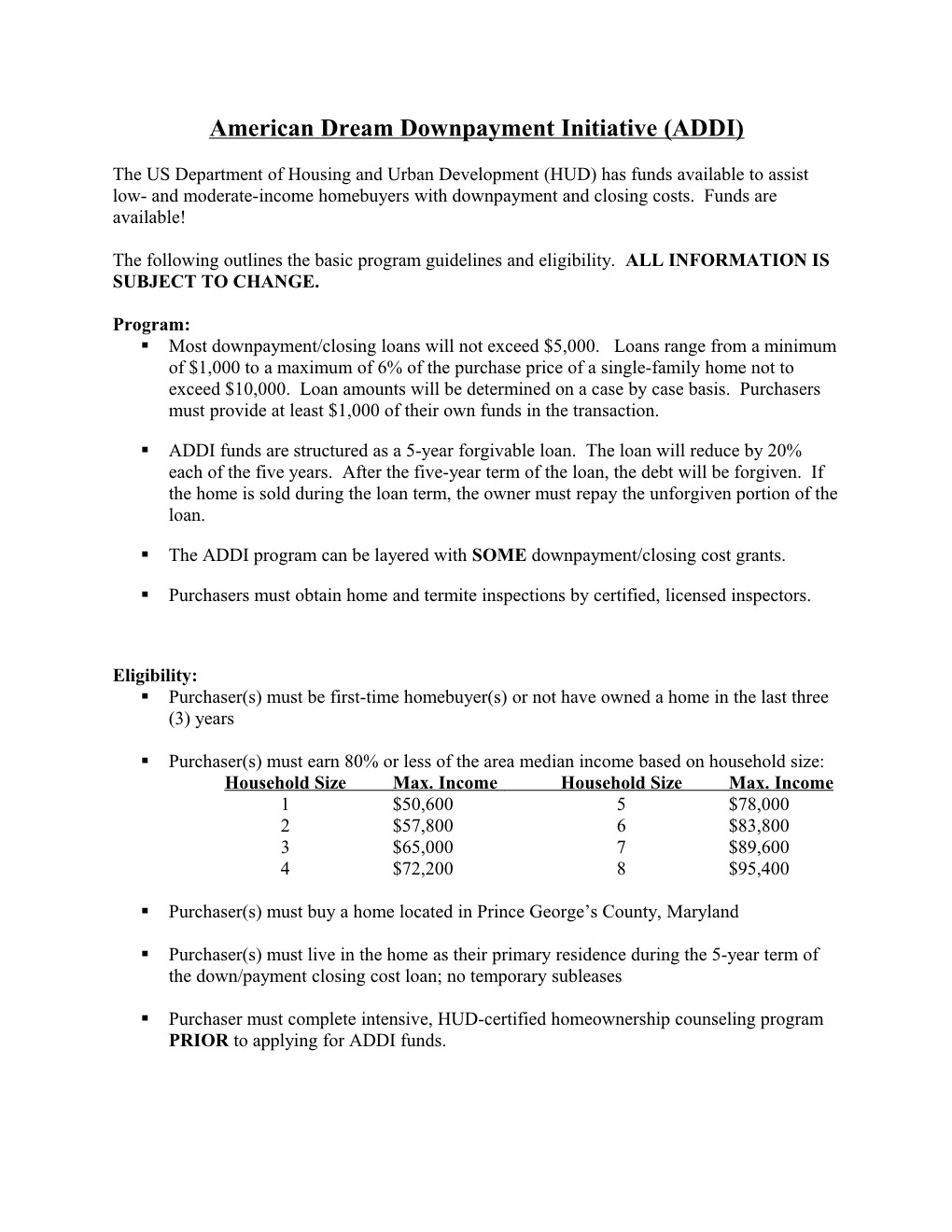 American Dream Downpayment Initiative (ADDI)