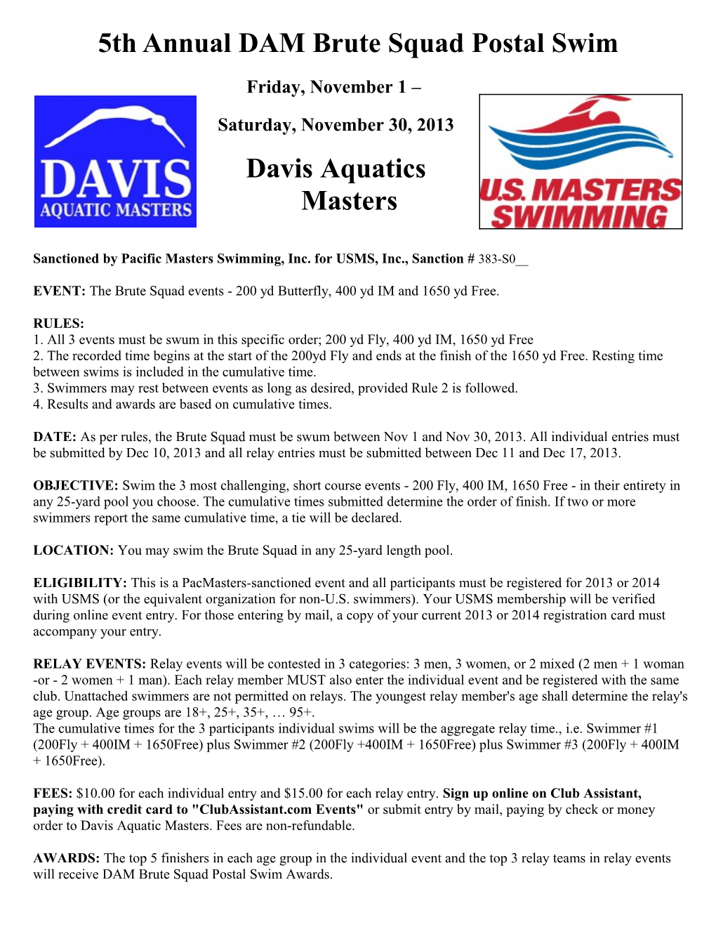 4Th Annual DAM Brute Squad Postal Swim
