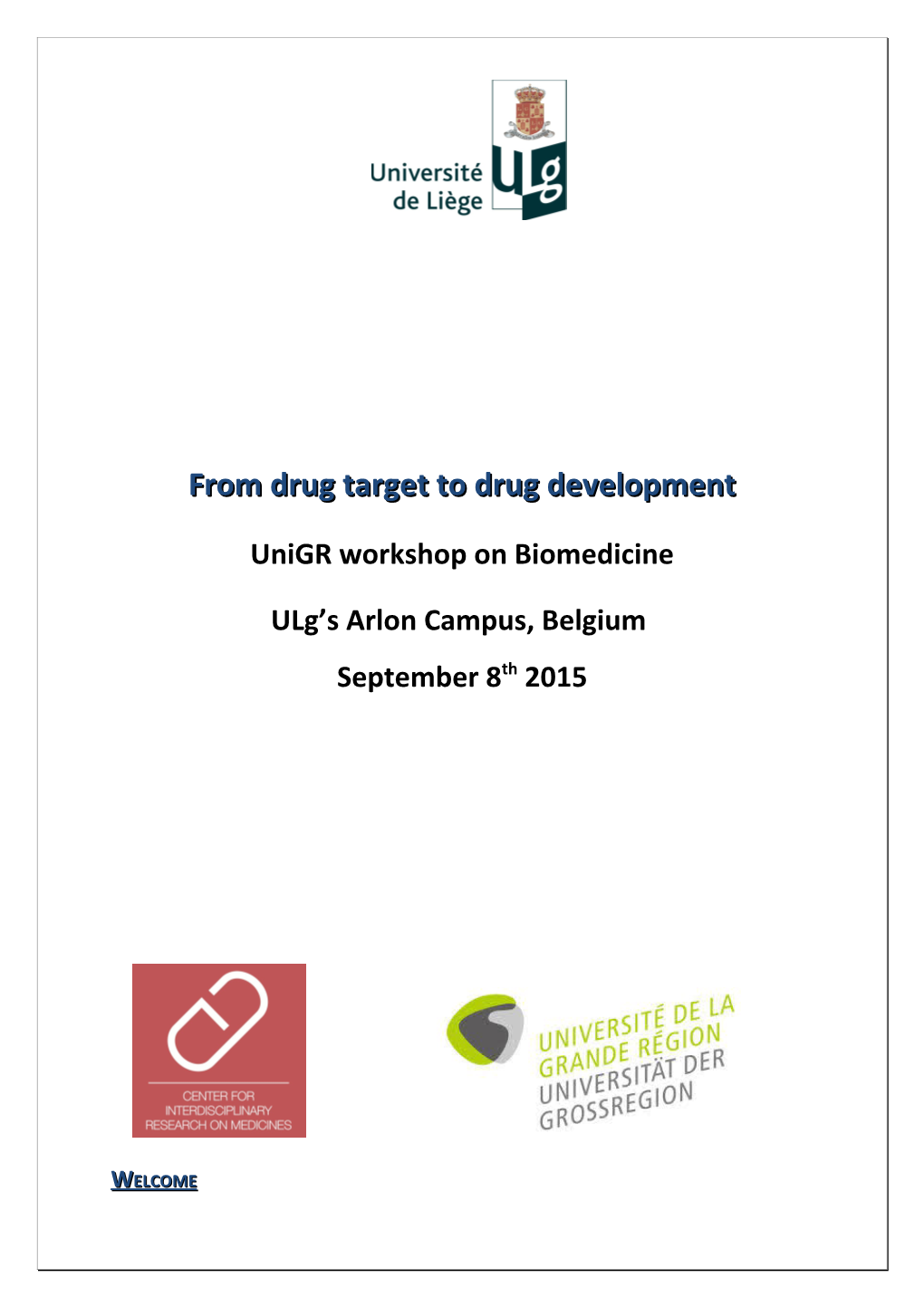 From Drug Target to Drug Development
