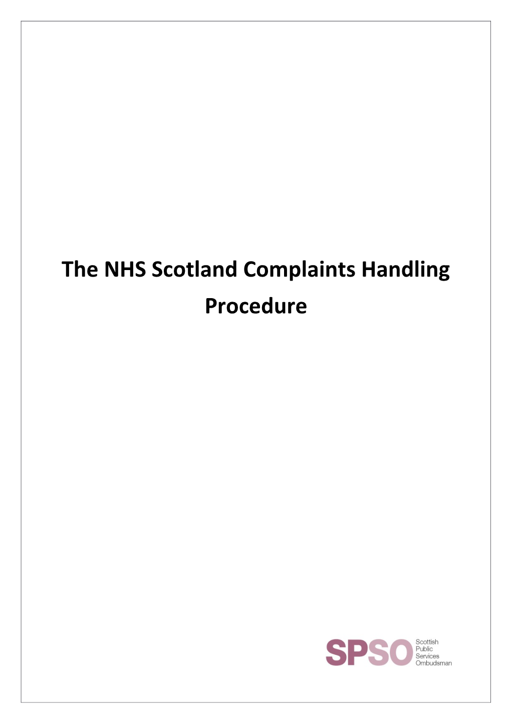 Draft NHS Model Complaints Handling Procedure [Word Version]