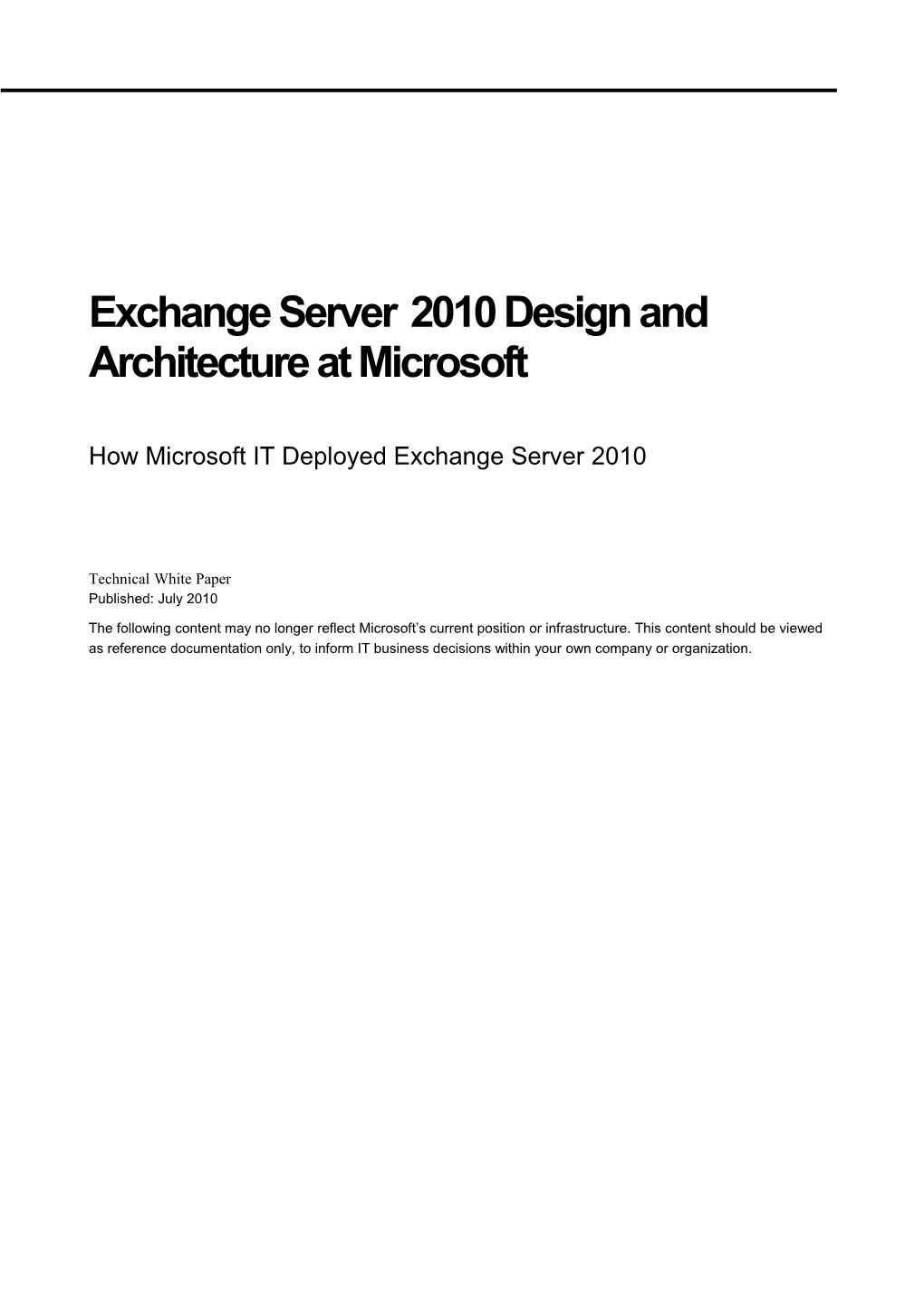 IT Showcase: Exchange Server 2010 Design and Architecture at Microsoft Technical White Paper