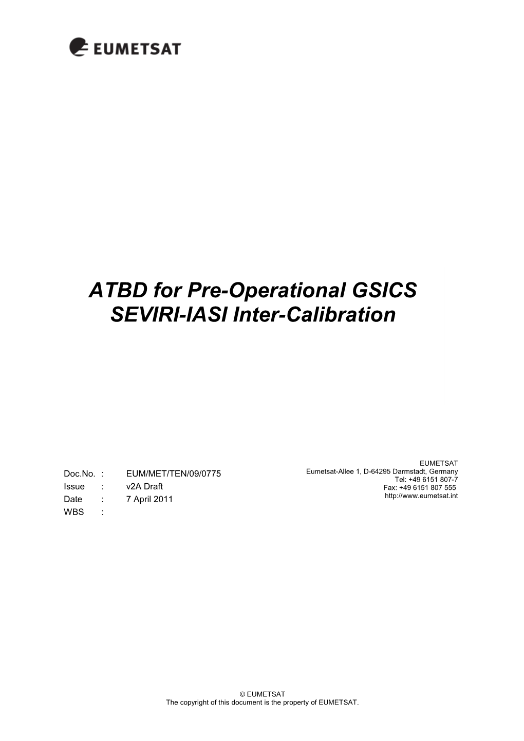 ATBD for Pre-Operational GSICS SEVIRI-IASI Inter-Calibration