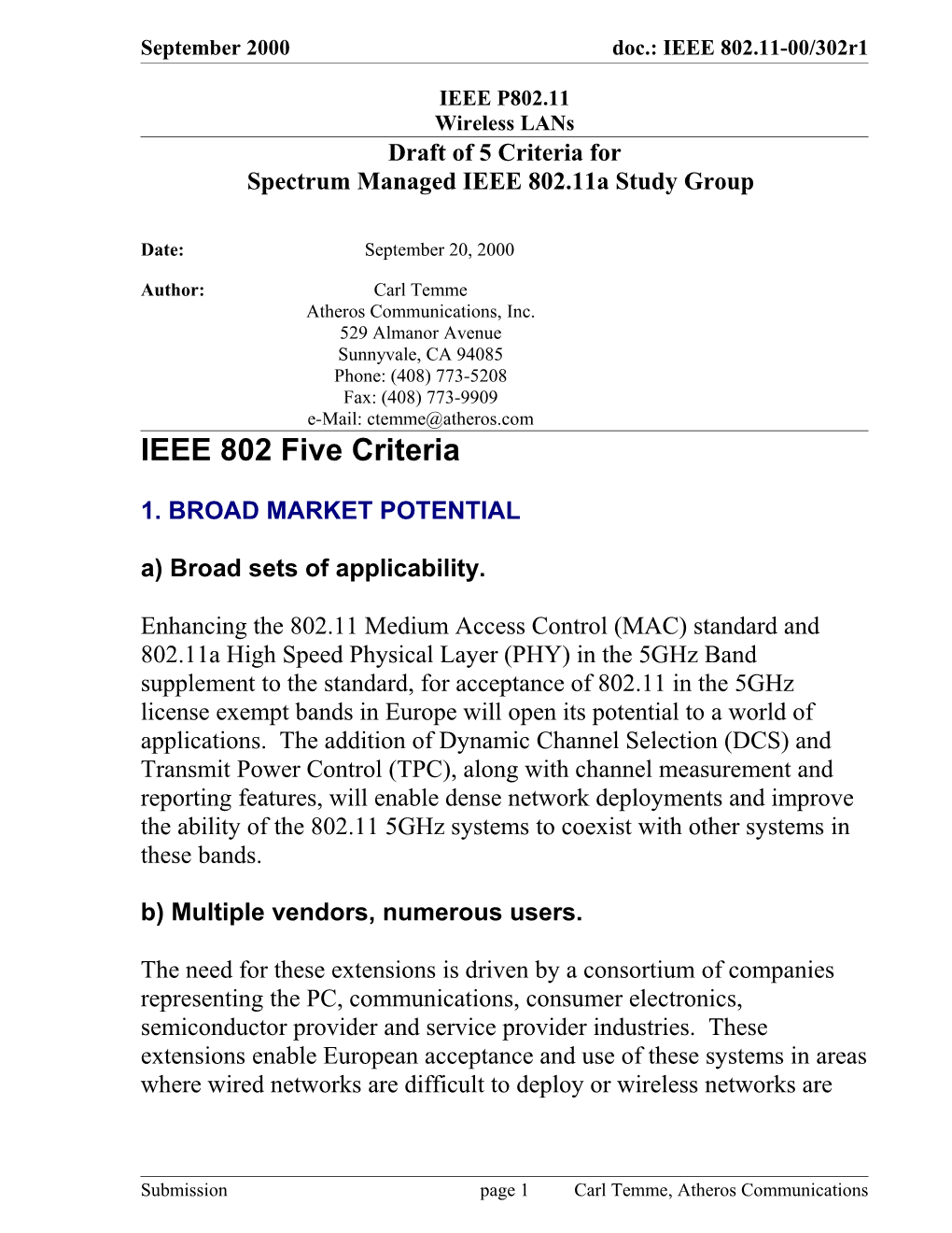 Spectrum Managed IEEE 802.11A Study Group