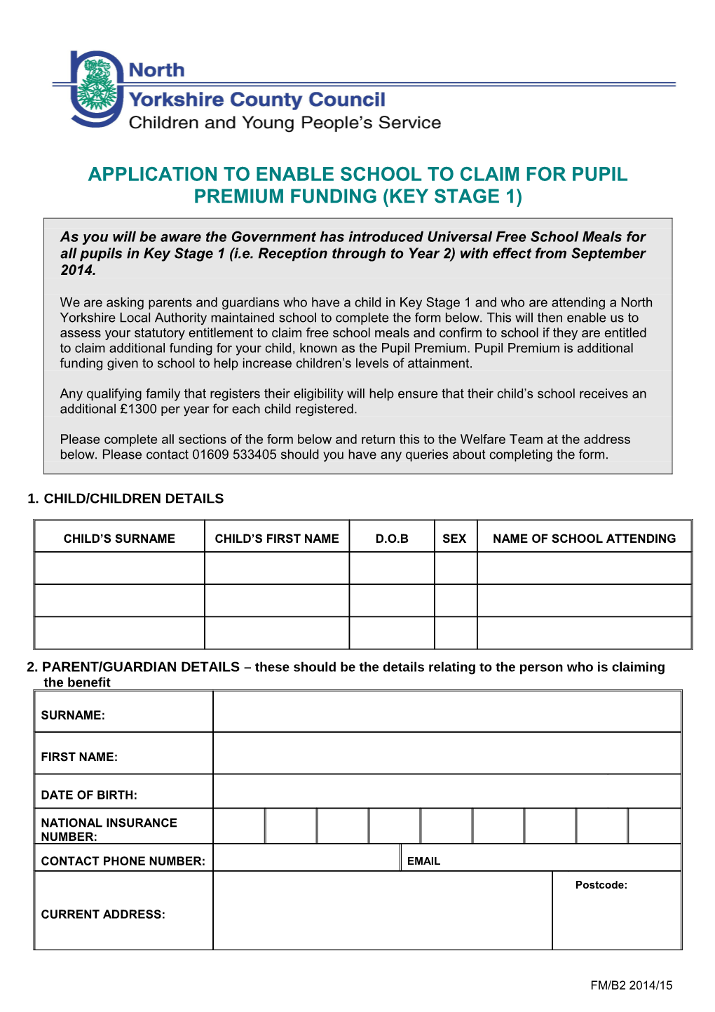 Application for Assistance with Free School Meals and Residential Visits