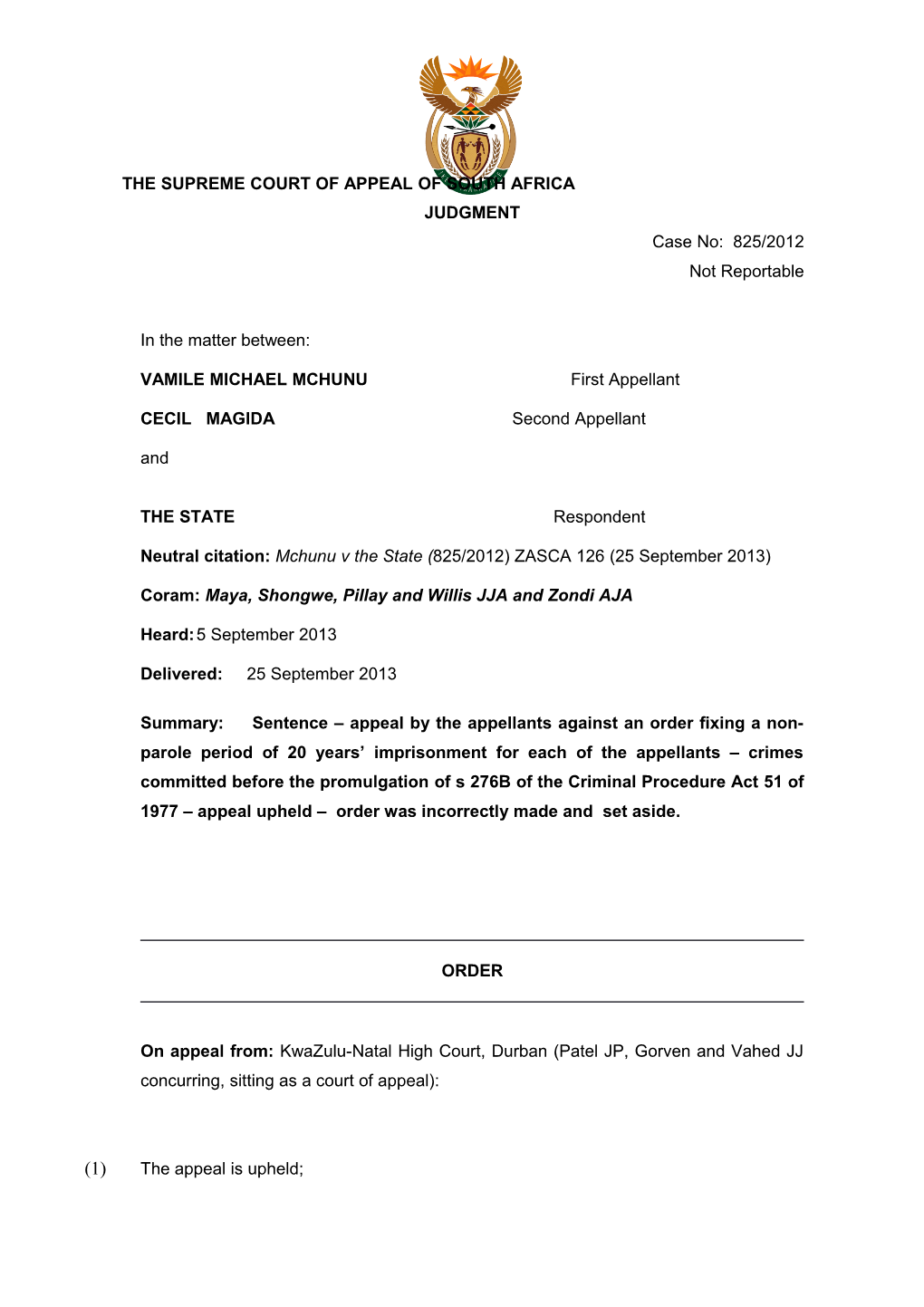 The Supreme Court of Appeal of South Africa s28