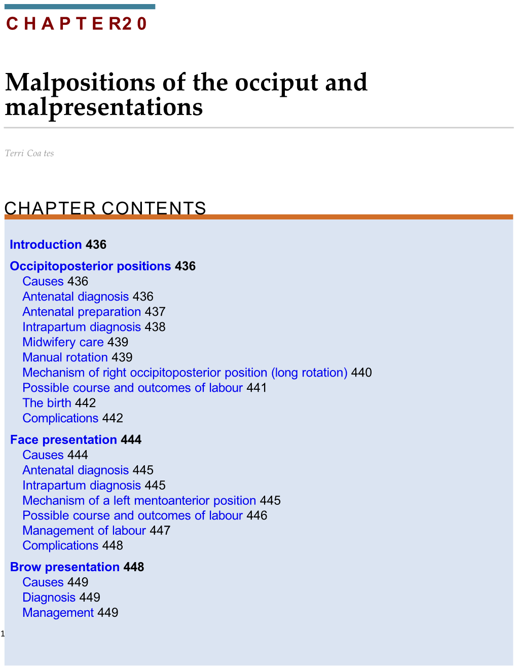 Malpositions of the Occiput and Malpresentations