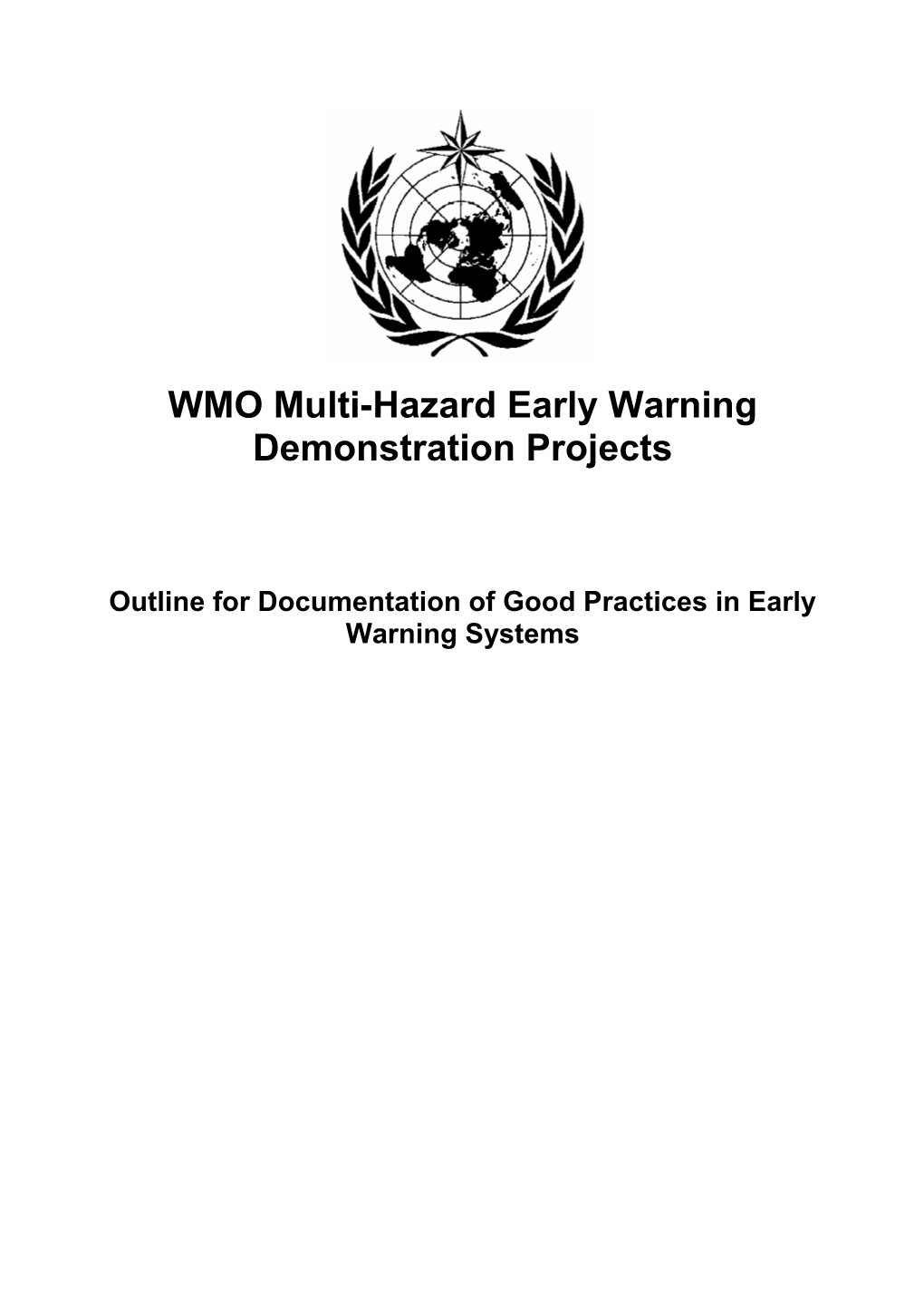 WMO Multi-Hazard Early Warning Demonstration Projects