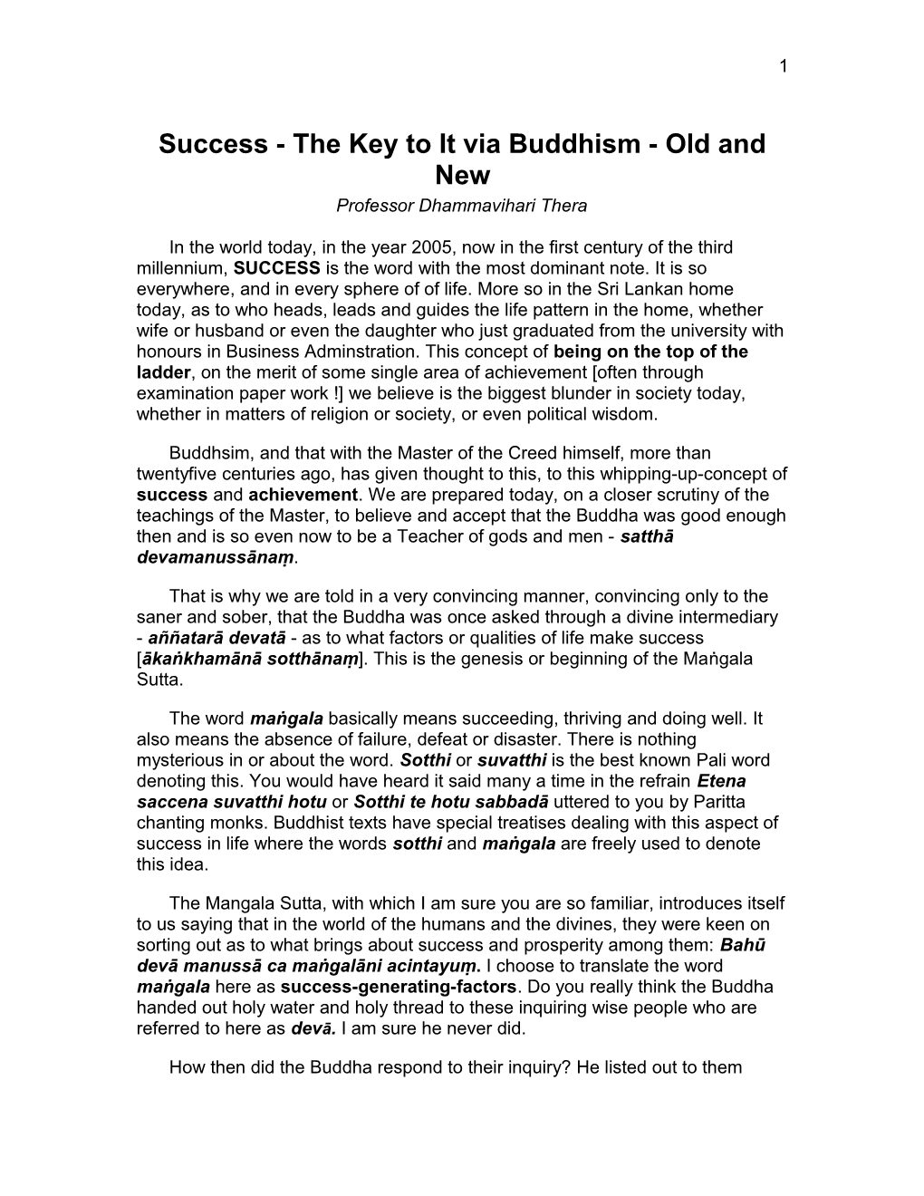 Success - the Key to It Via Buddhism - Old and New