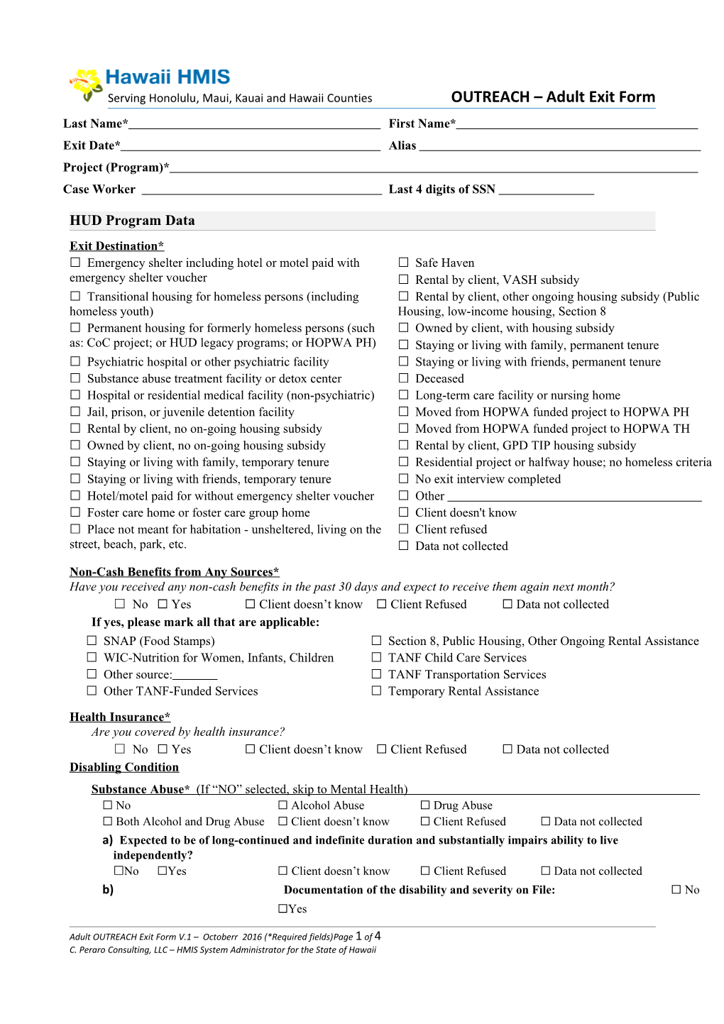 Serving Honolulu, Maui, Kauai and Hawaii Counties OUTREACH Adult Exit Form