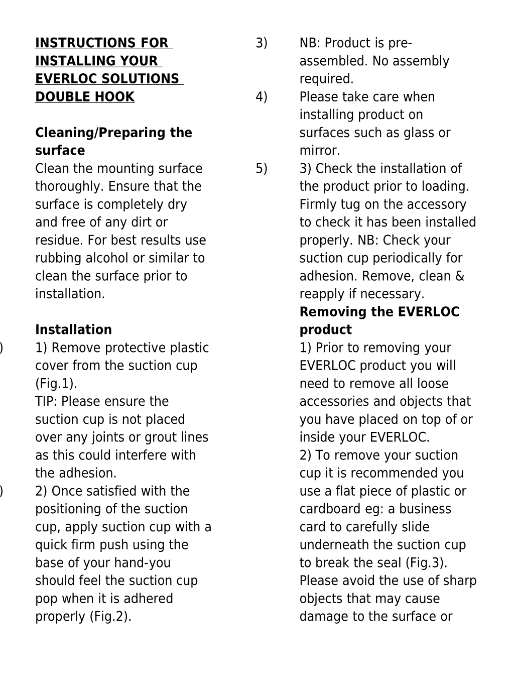 Instructions for Installing Your Everloc Solutions Double Hook