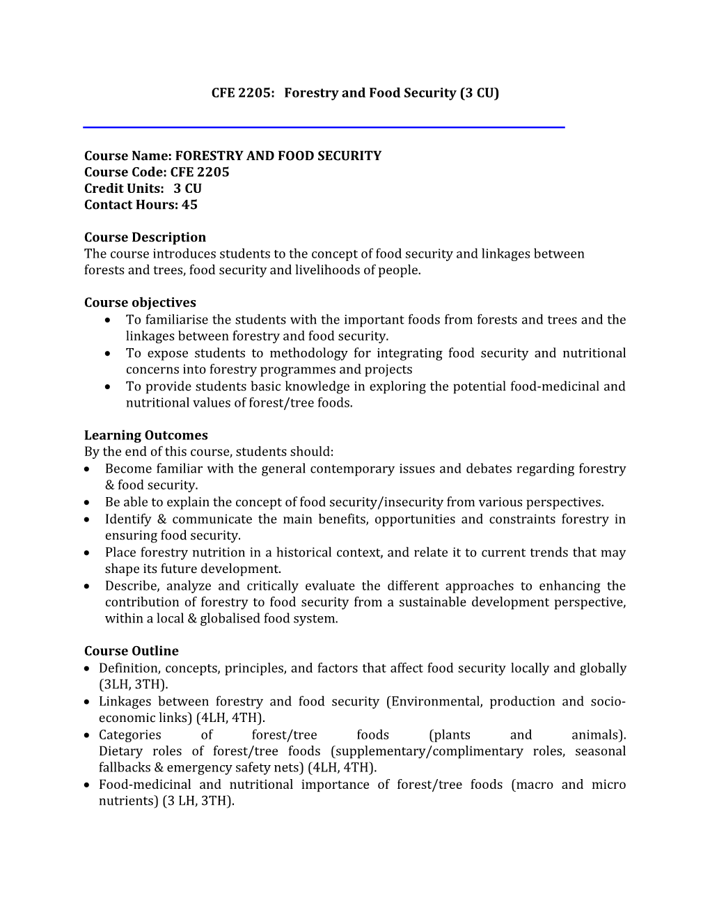 CFE 2205: Forestry and Food Security (3 CU)