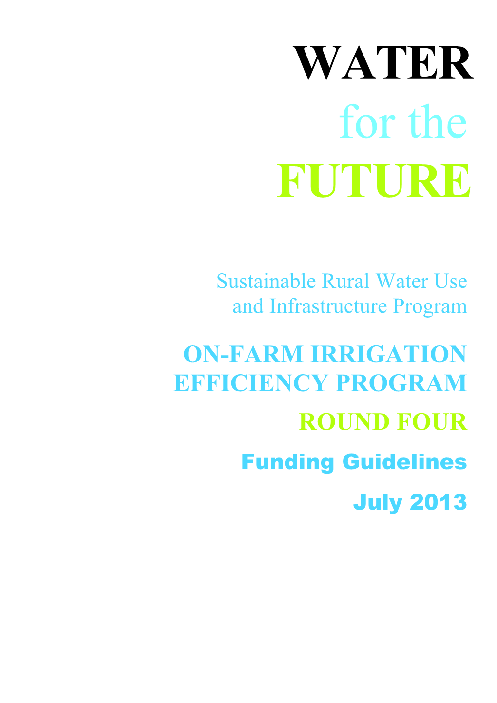 Round Four Funding Guidelines