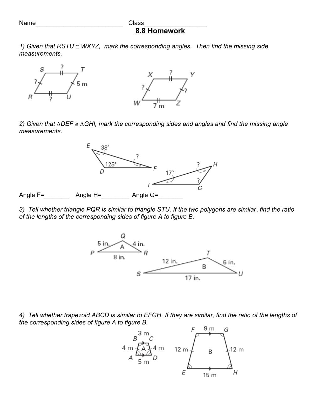 1) Given That RSTU WXYZ, Mark the Corresponding Angles. Then Find the Missing Side