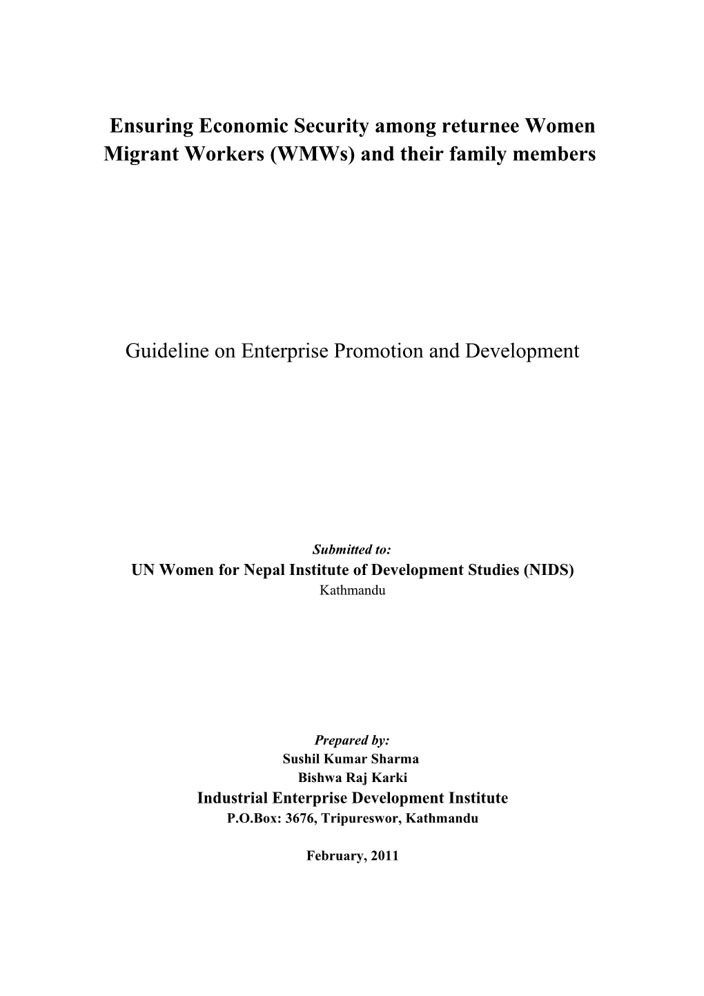 Ensuring Economic S Ecurity Among Returnee Women Migrant Workers (Wmws) And The Ir Family Members
