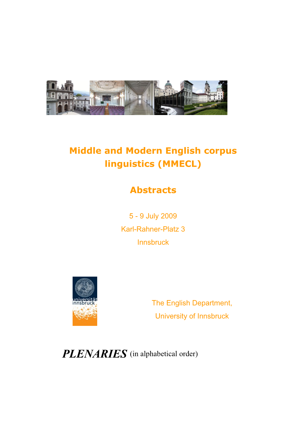Middle and Modern English Corpus Linguistics