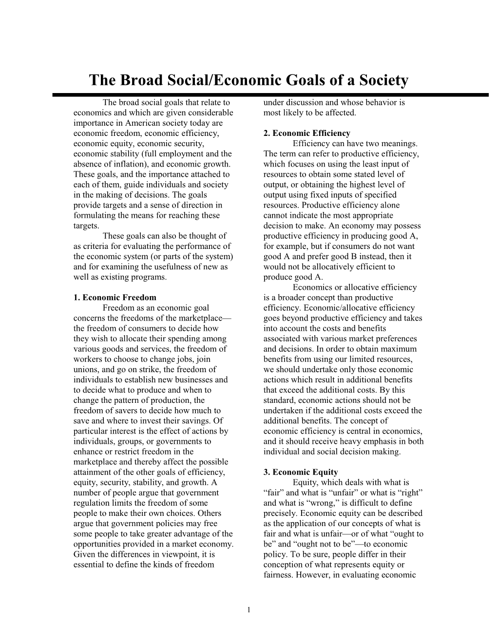 The Broad Social Goals That Relate To Economics