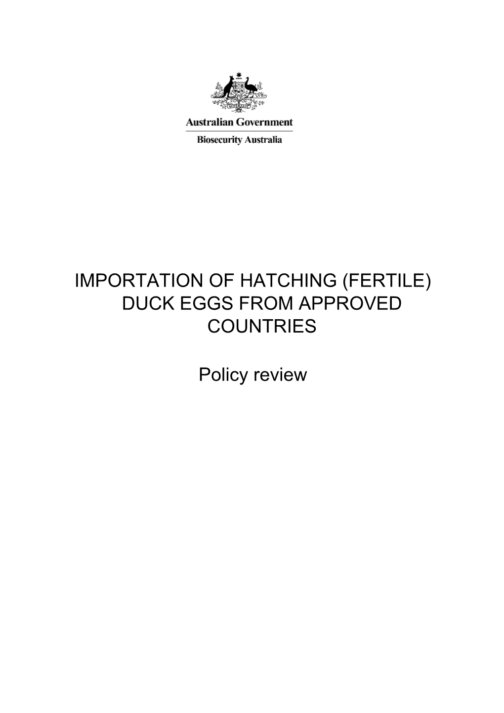 Importation of Hatching (Fertile) Duck Eggs from Approved Countries