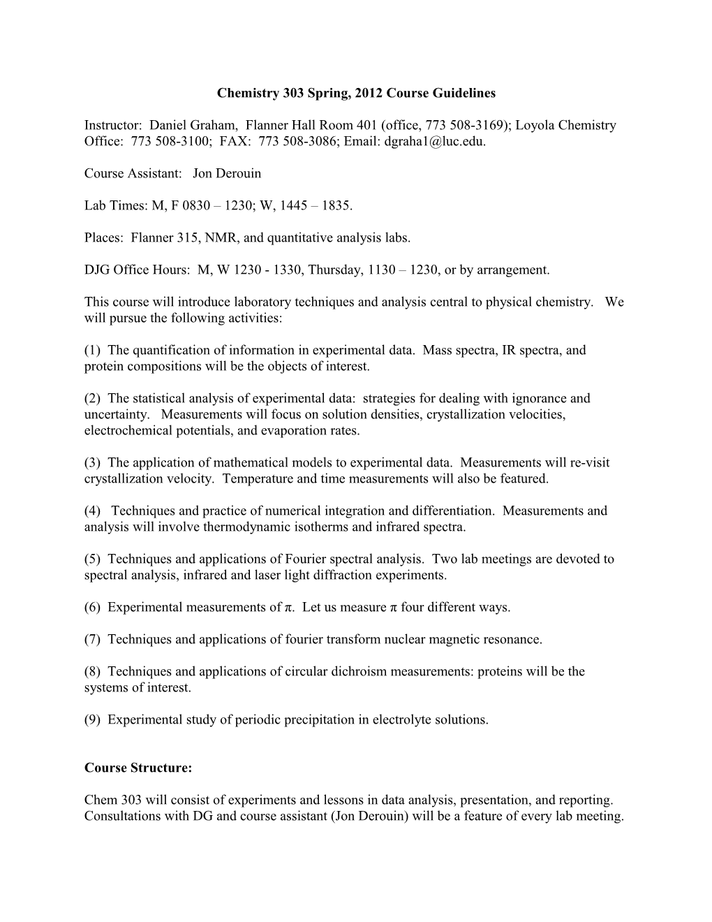 Chemistry 303 Spring, 2012 Course Guidelines