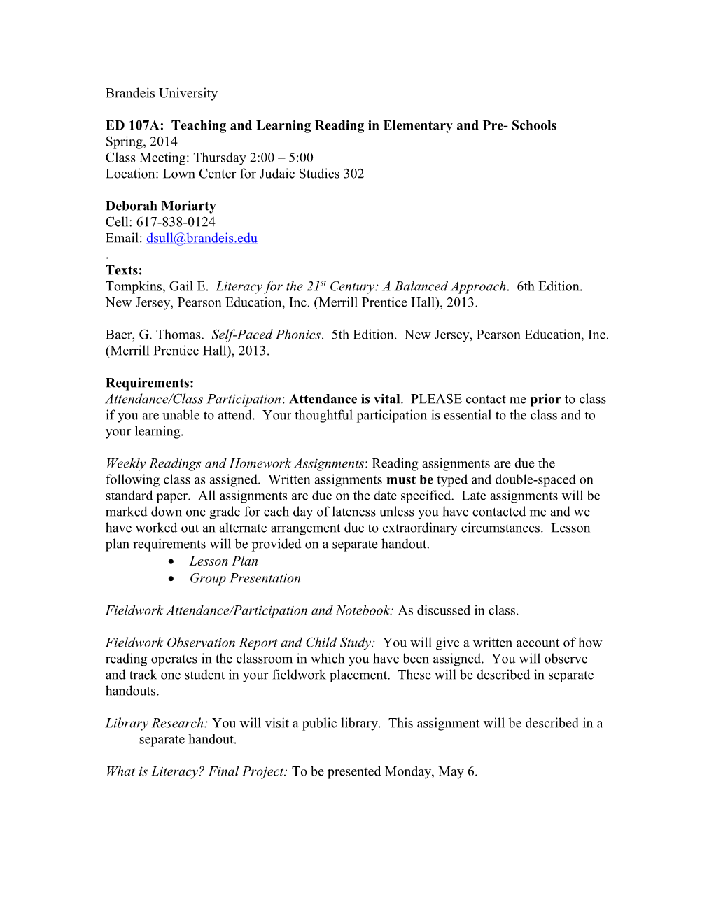 ED 107A: Teaching and Learning Reading in Elementary and Pre- Schools