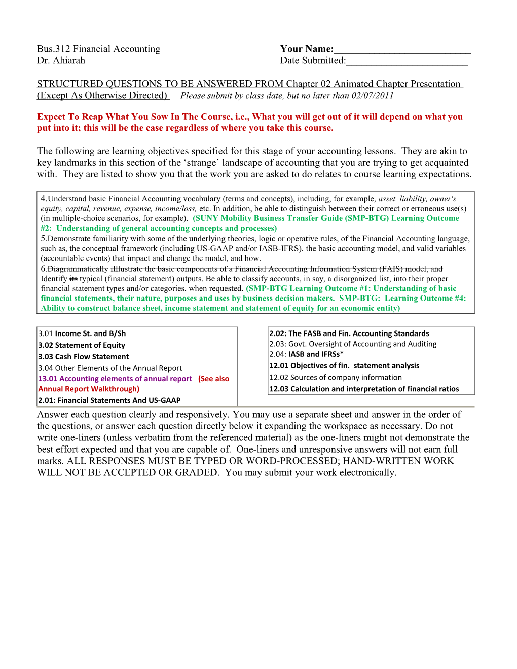 Kimmel/Weygandt/Kieso: Financial Accounting Chapter 1