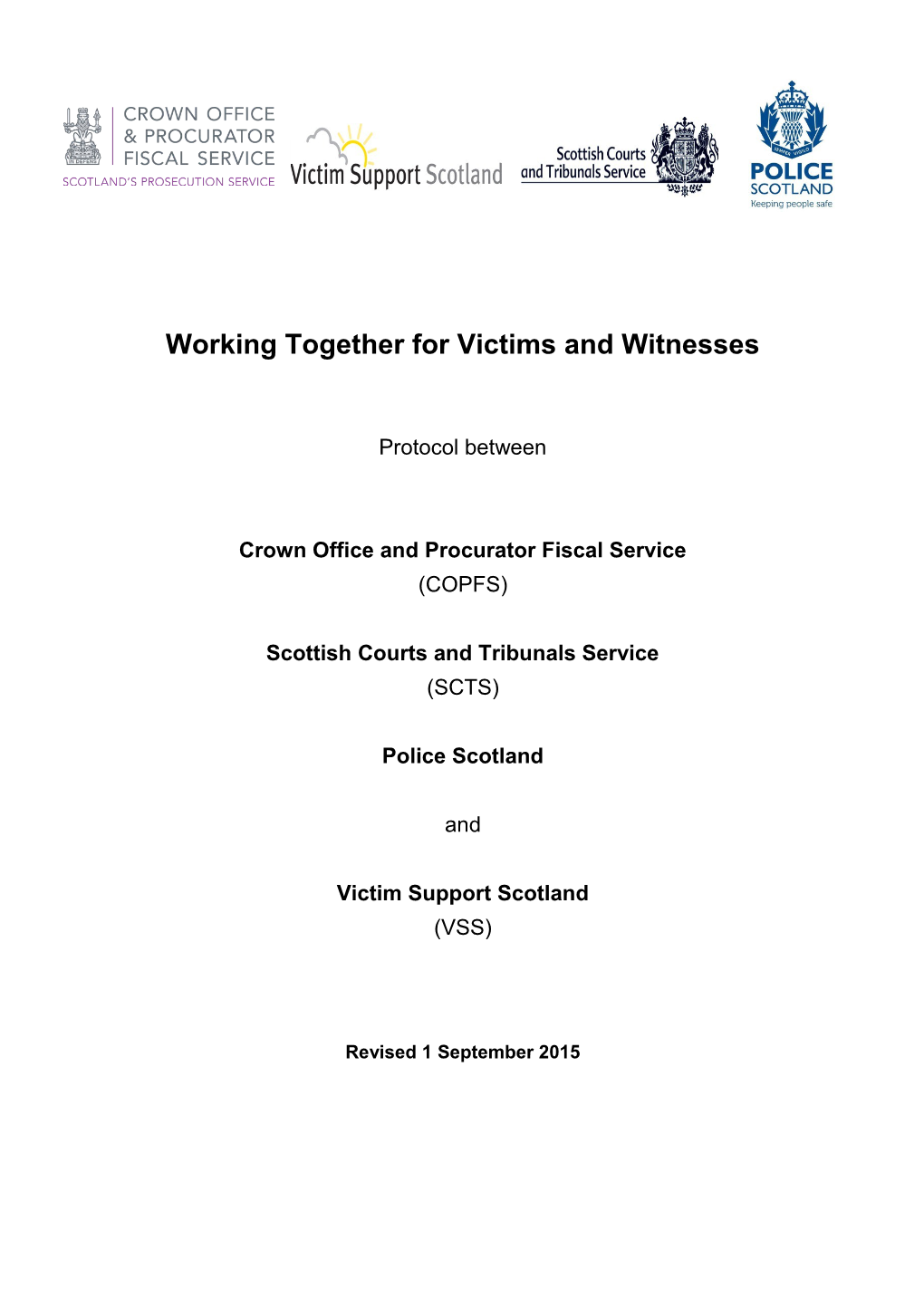 Working Together for Victims and Witnesses