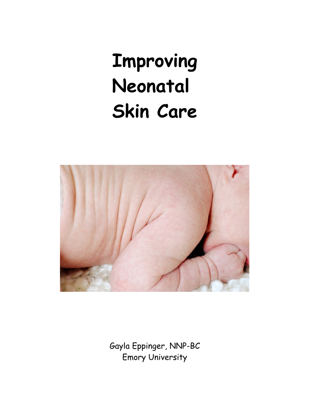 Improving Neonatal Skin Care
